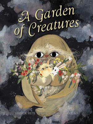 cover image of A Garden of Creatures